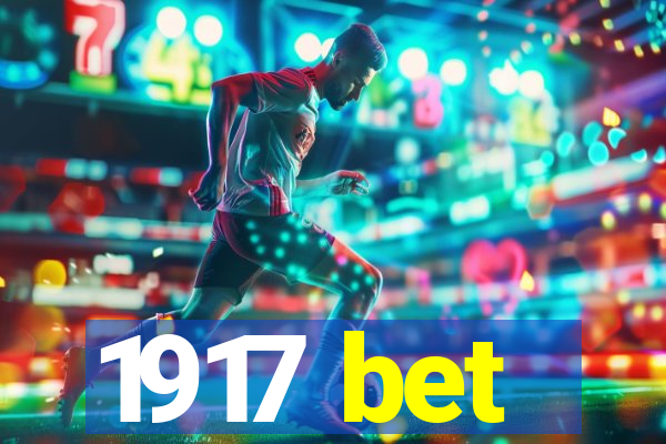 1917 bet